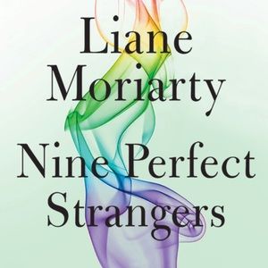 Nine Perfect Strangers by author Liane Moriarty 📚